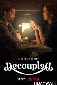 Decoupled (2021) Hindi Web Series