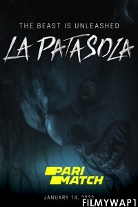 The Curse of La Patasola (2022) Hindi Dubbed