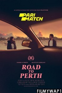 Road to Perth (2021) Hindi Dubbed