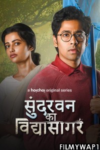 Sundarban Ka Vidyasagar (2022) Hindi Web Series