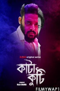 Katakuti (2022) Bengali Web Series