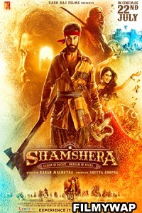 Shamshera (2022) Hindi Movie