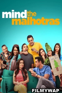 Mind The Malhotras (2022) Season 2 Hindi Web Series