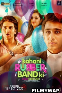 Kahani Rubberband Ki (2022) Hindi Movie