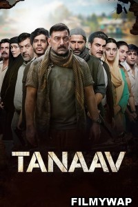 Tanaav (2022) Hindi Web Series