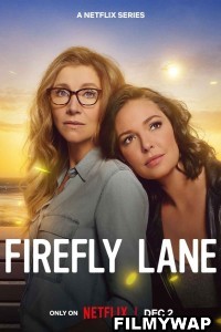 Firefly Lane (2022) Season 2 Hindi Web Series