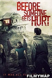 Before Someone Gets Hurt (2021) Hindi Dubbed