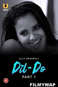 Dil Do (2022) Ullu Original