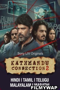 Kathmandu Connection (2022) Season 2 Hindi Web Series