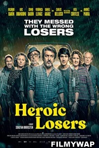 Heroic Losers (2019) Hindi Dubbed