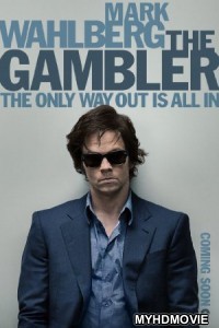 The Gambler (2014) Hindi Dubbed