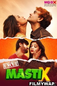 Masti X (2023) MoodX Hindi Hot Webseries